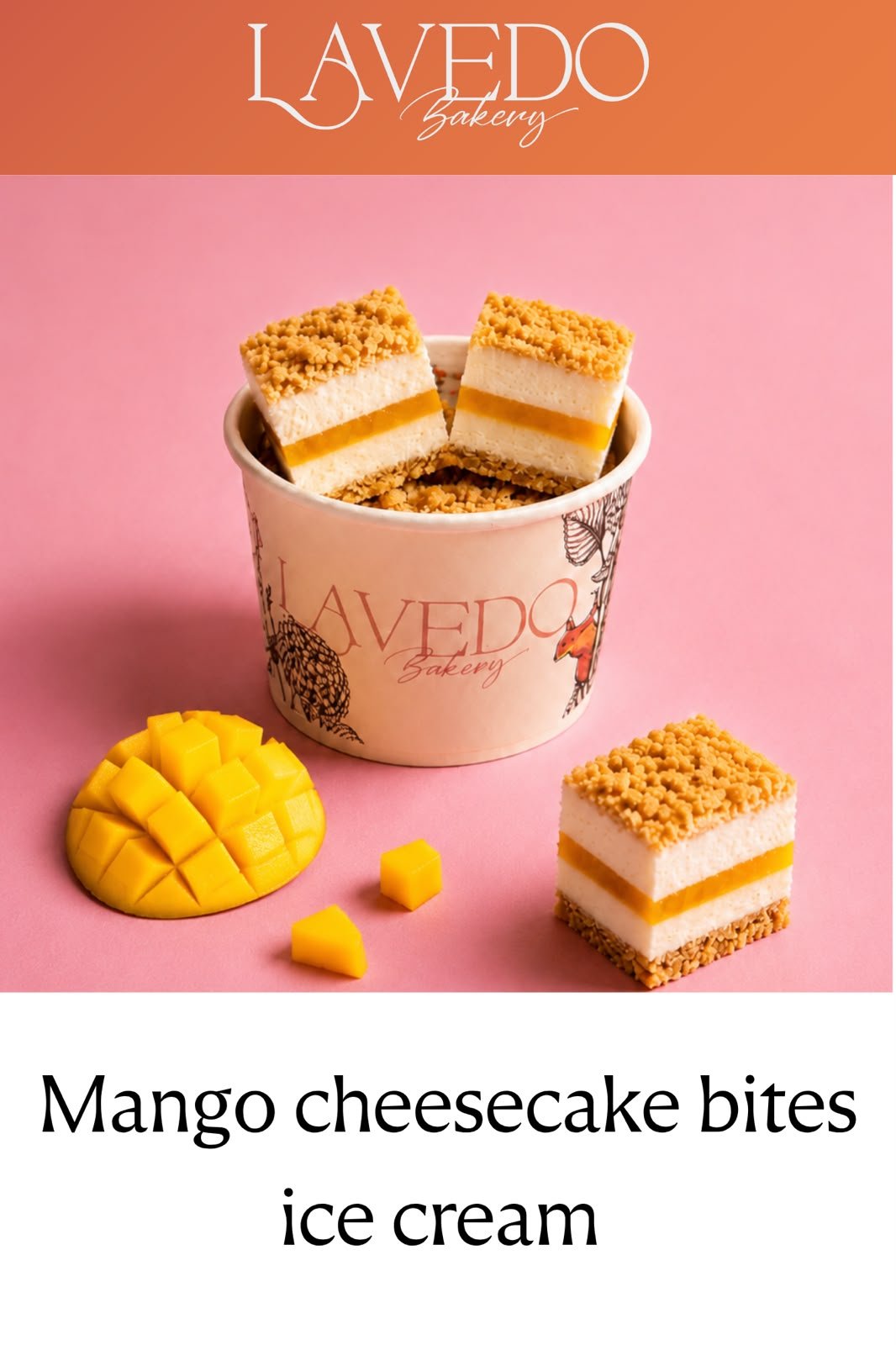 LAVEDO Mango Cheesecake Bites Ice Cream