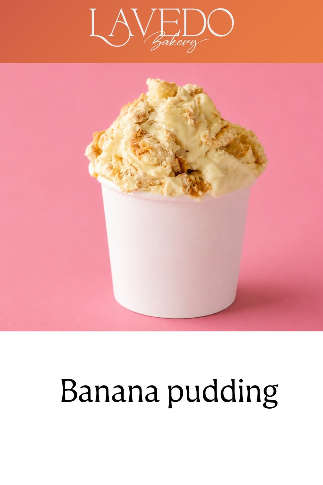 LAVEDO Banana Pudding